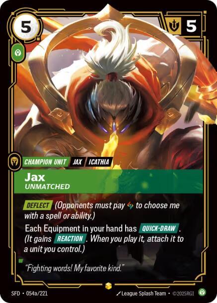 Jax, Unmatched (Alternate Art)